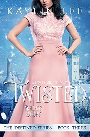 Twisted: Belle’s Story Review (Destined #3)