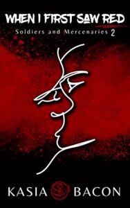 When I First Saw Red 188x300